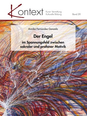 cover image of Der Engel im Spannungsfeld zwischen sakraler und profaner Motivik